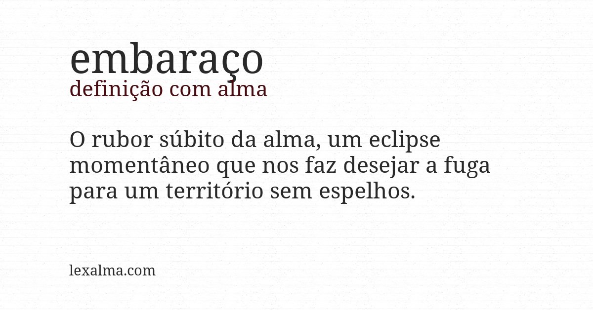 Definição com alma de embaraço