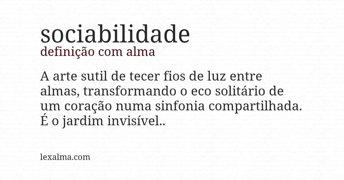 Definição com alma de sociabilidade