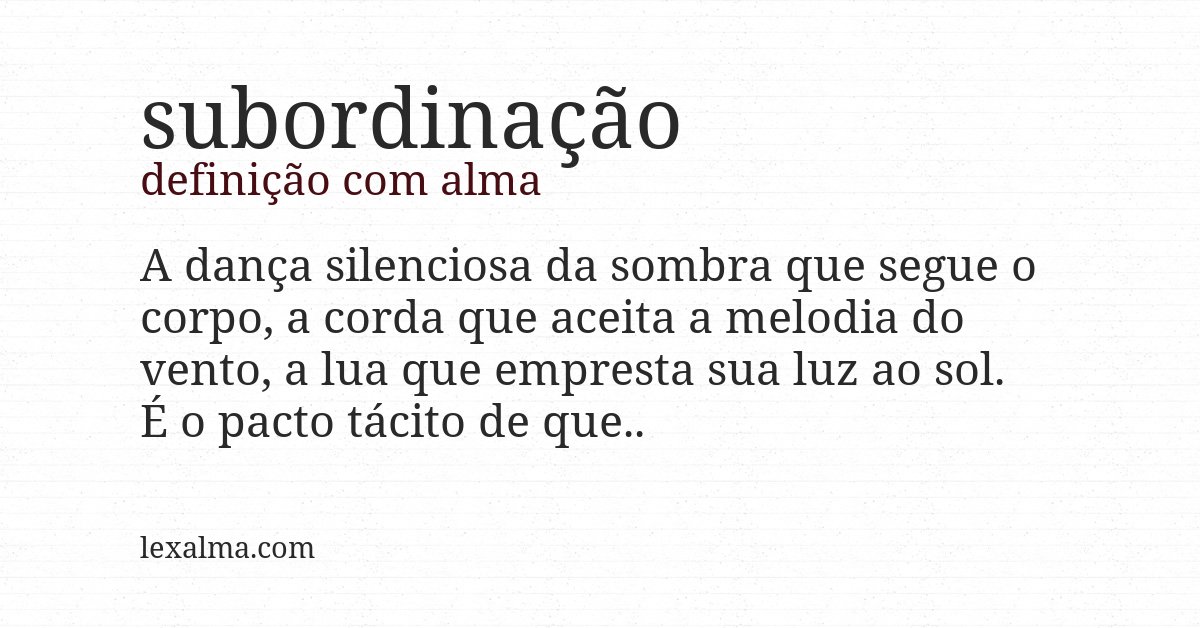 Definição com alma de subordinação