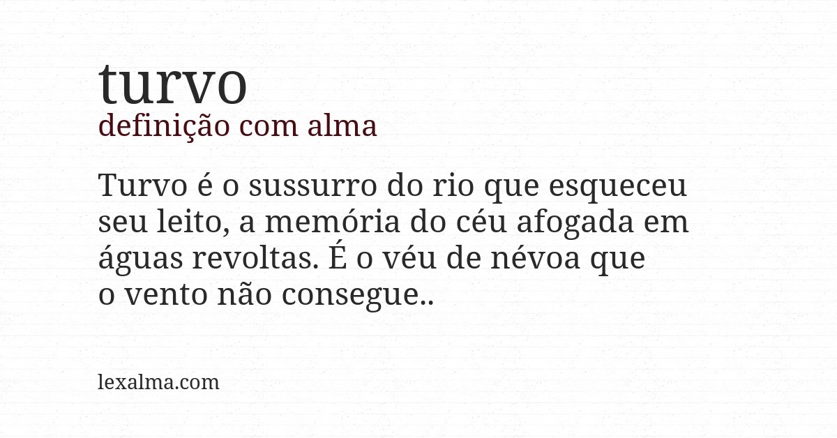 Definição com alma de turvo