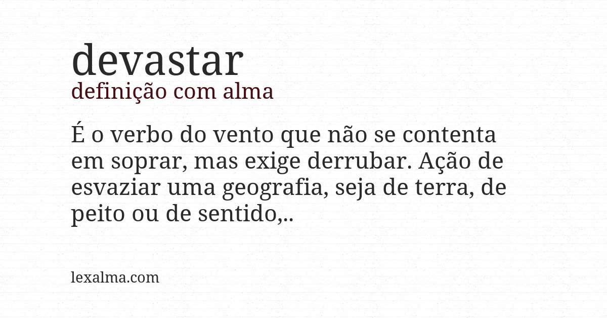 Definição com alma de devastar