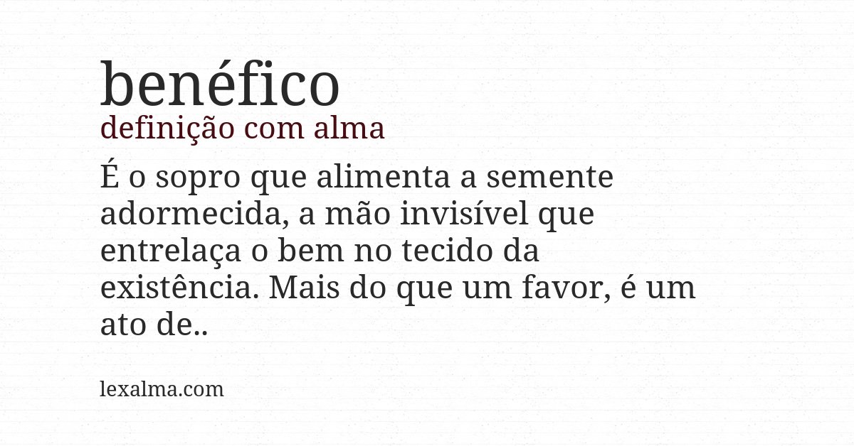 Definição com alma de benéfico
