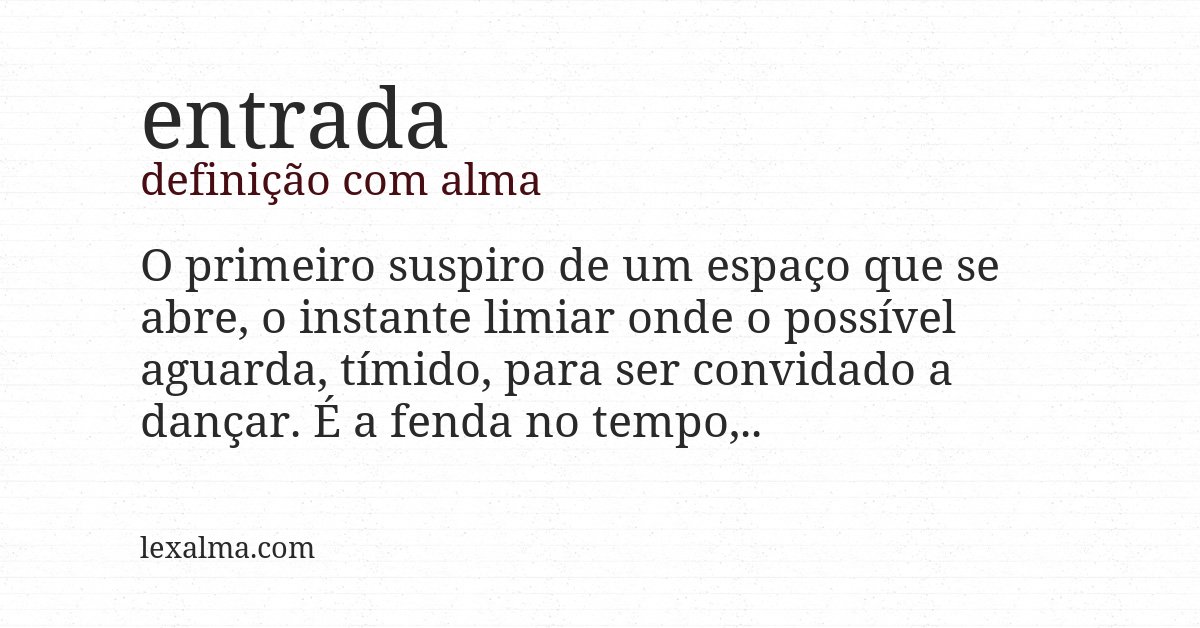 Definição com alma de entrada