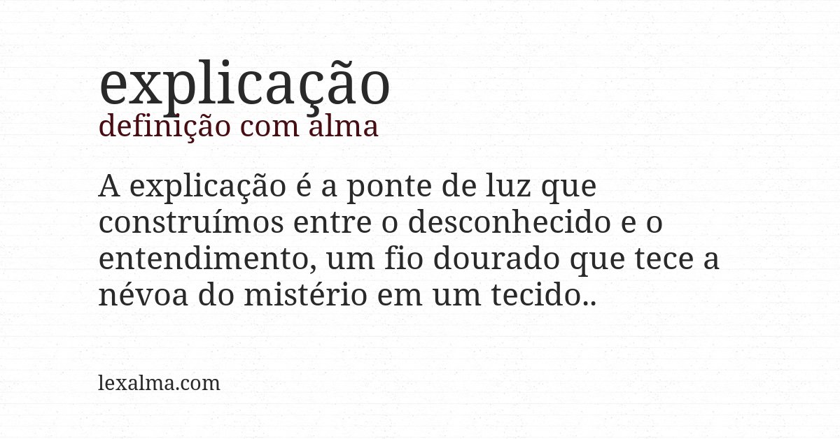 Definição com alma de explicação