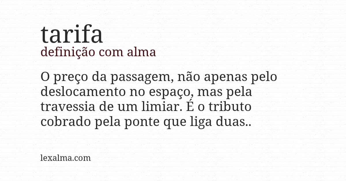 Definição com alma de tarifa