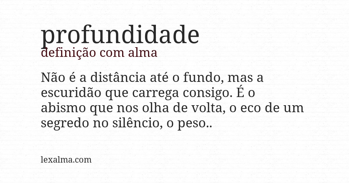 Definição com alma de profundidade