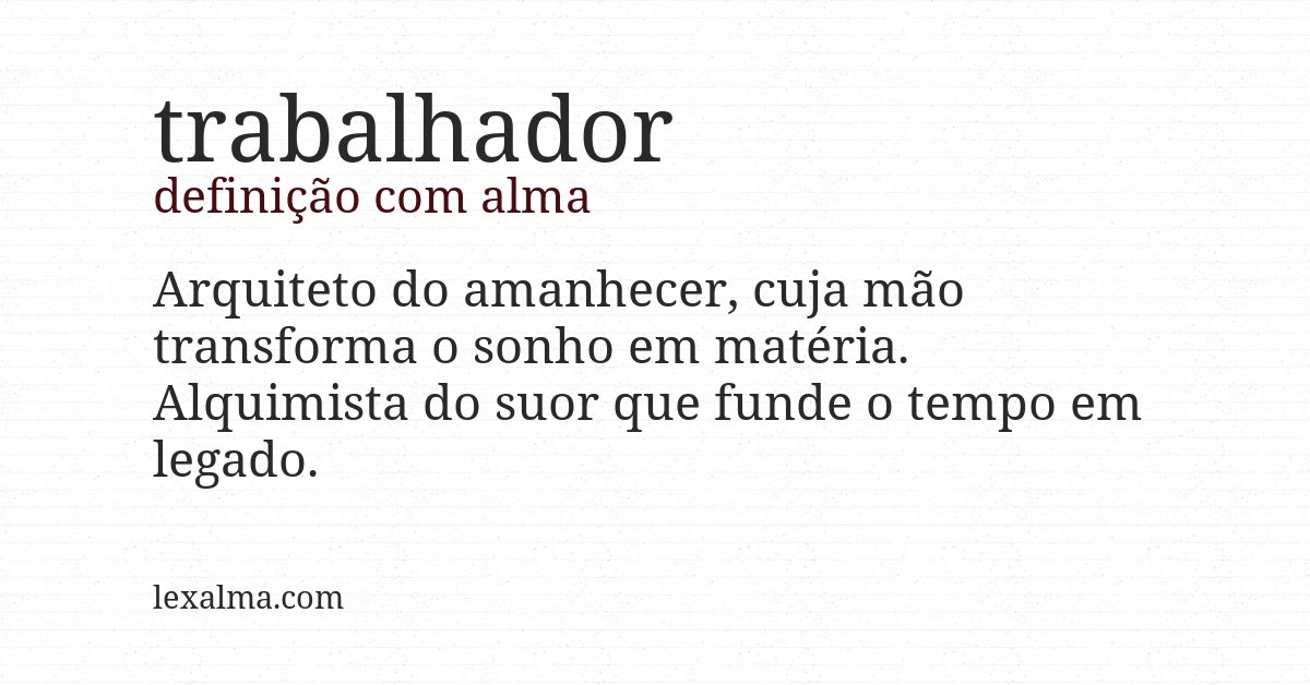 Definição com alma de trabalhador