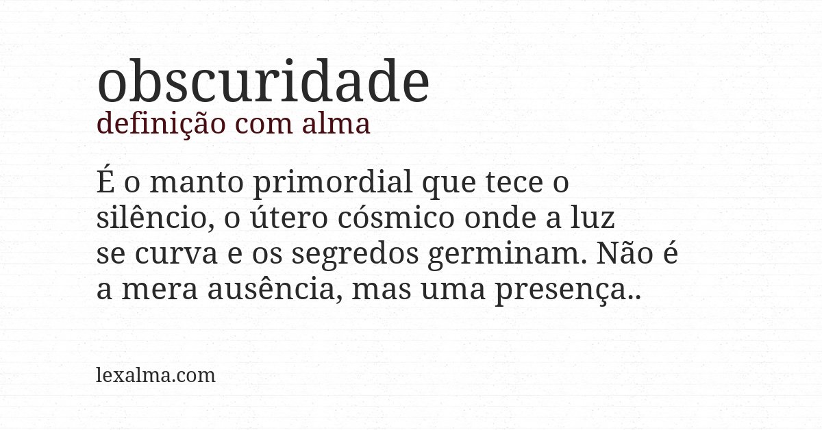 Definição com alma de obscuridade