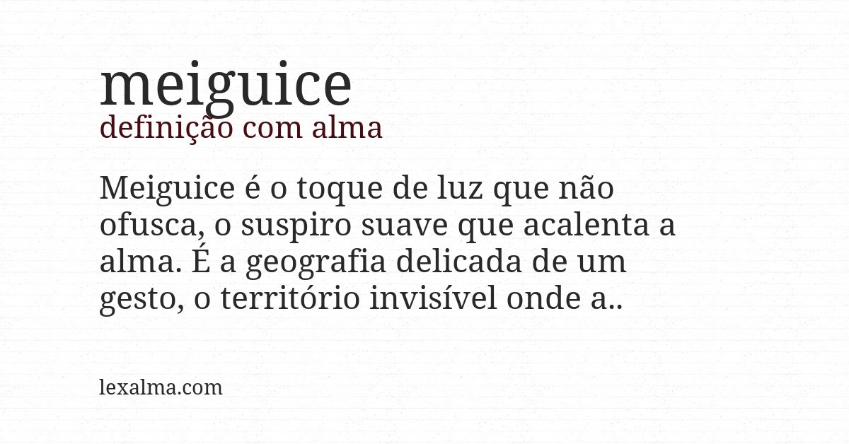 Definição com alma de meiguice
