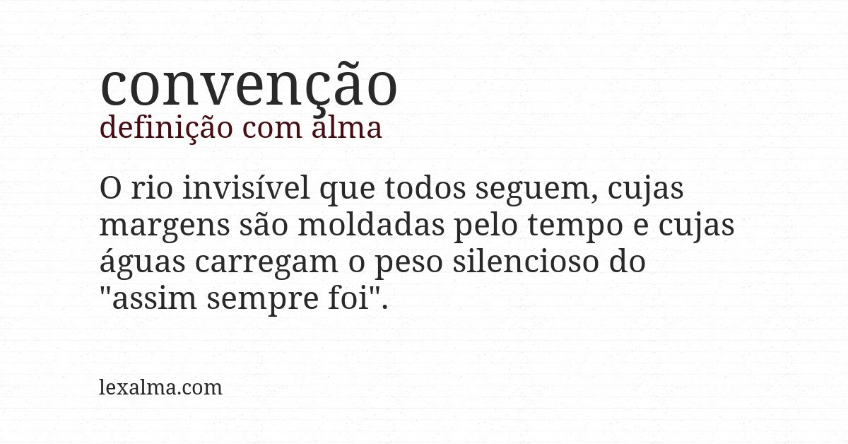 Definição com alma de convenção
