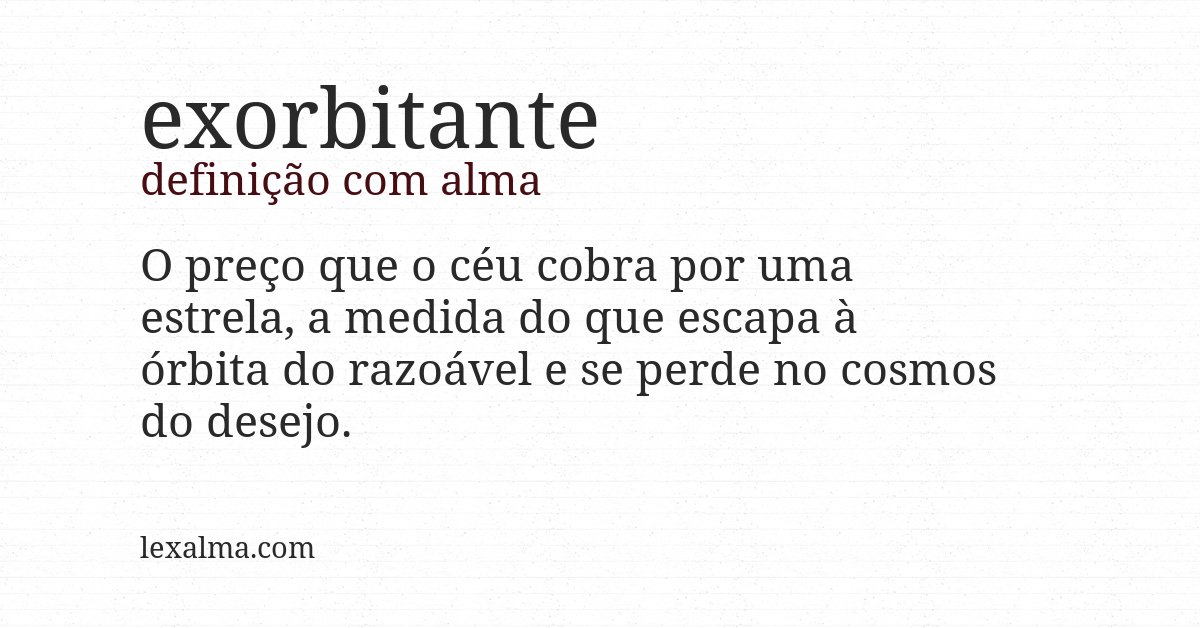 Definição com alma de exorbitante