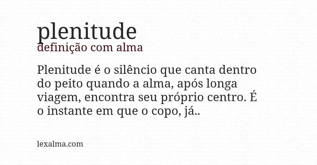 Definição com alma de plenitude