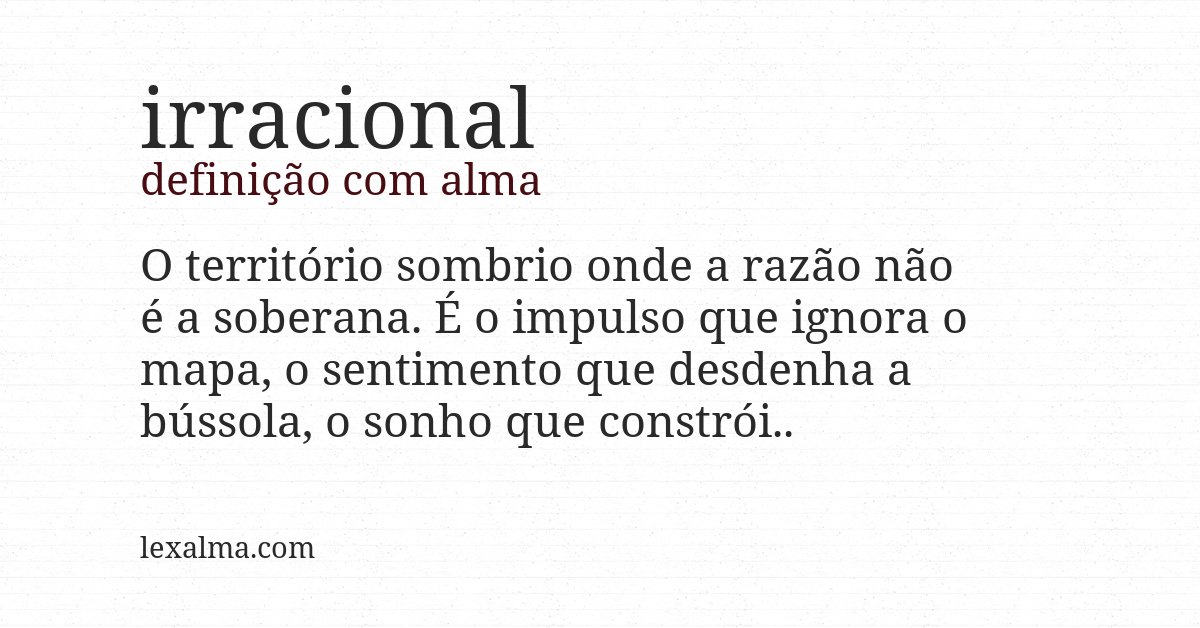 Definição com alma de irracional