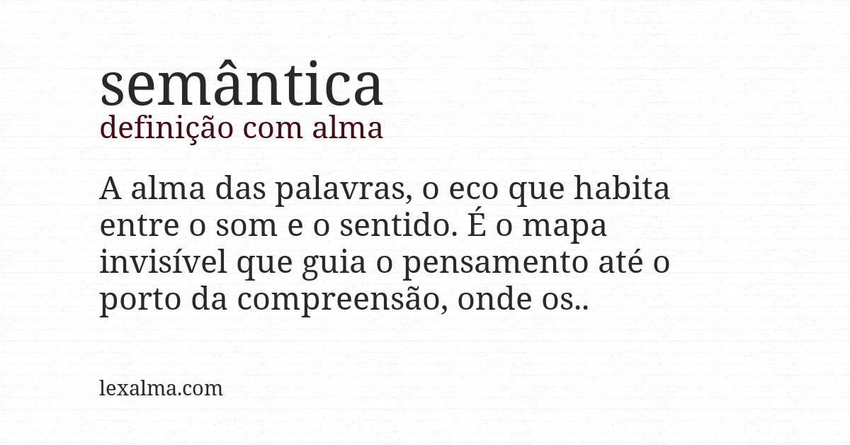 Definição com alma de semântica