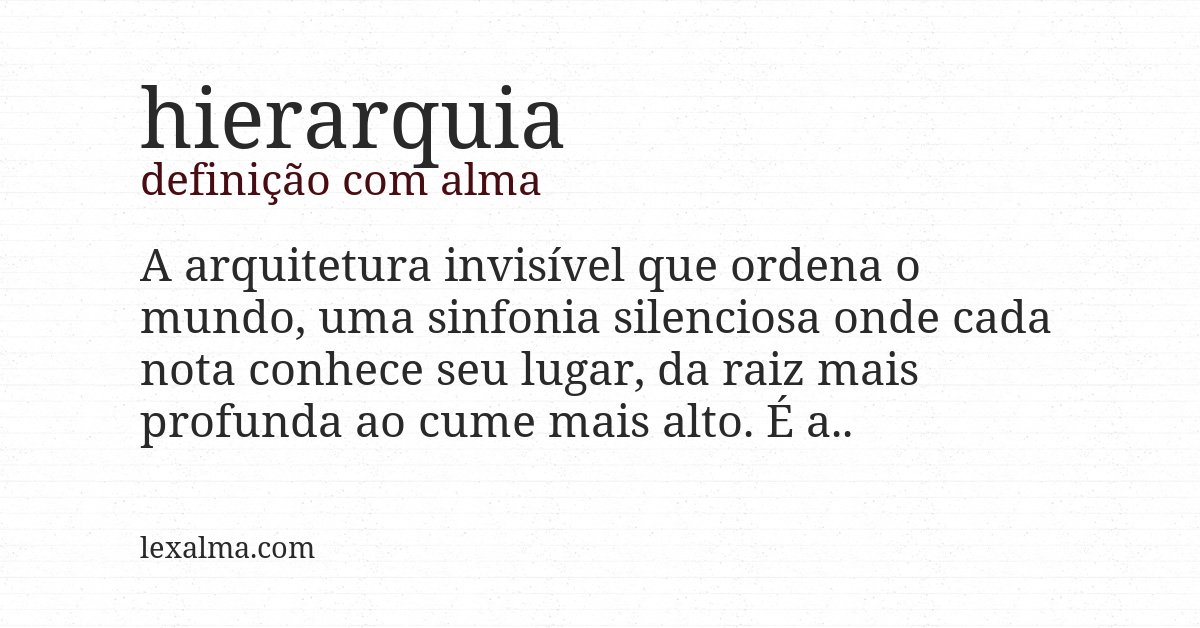 Definição com alma de hierarquia