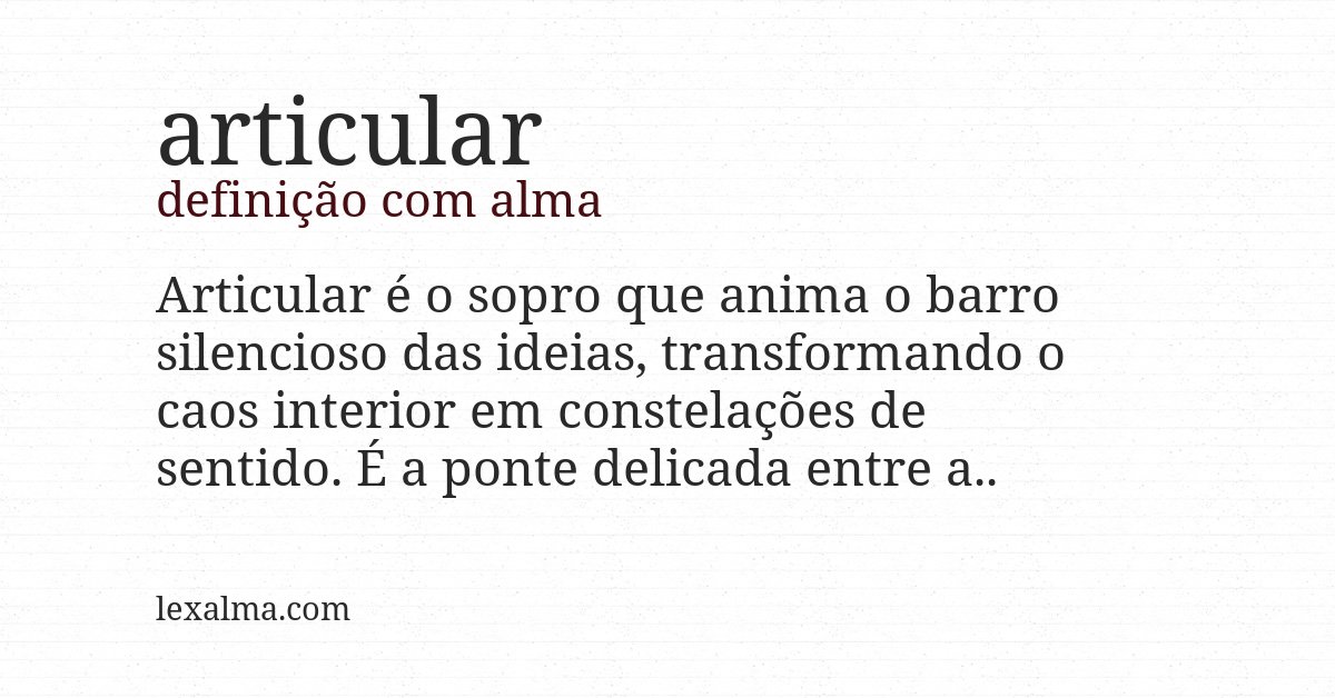 Definição com alma de articular