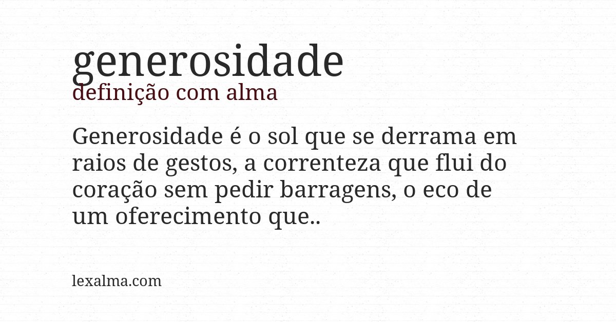 Definição com alma de generosidade