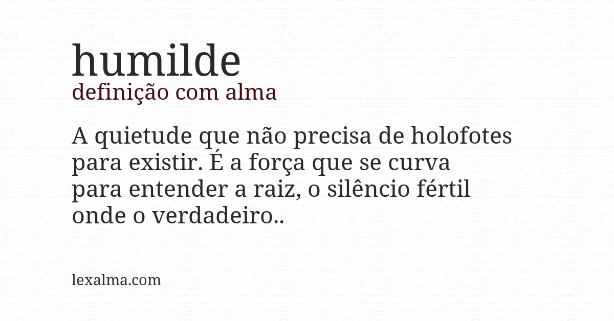 Definição com alma de humilde