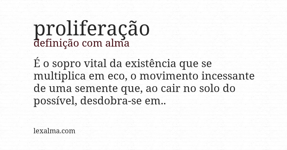 Definição com alma de proliferação