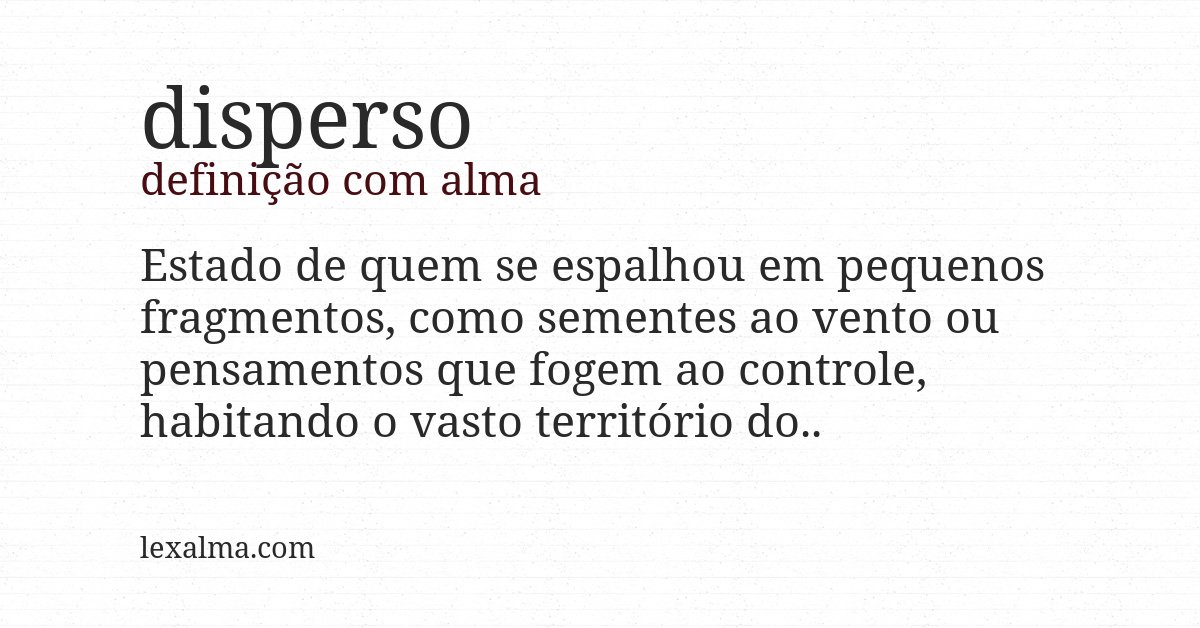 Definição com alma de disperso