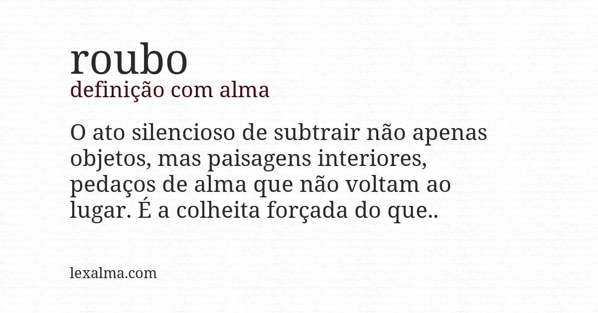 Definição com alma de roubo