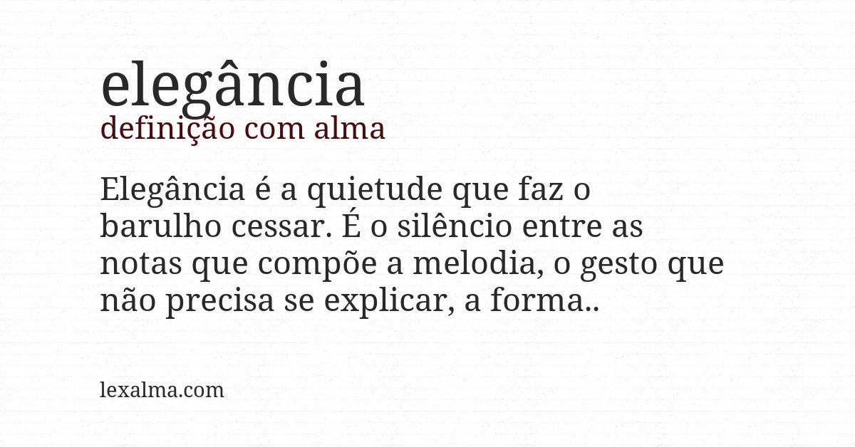 Definição com alma de elegância