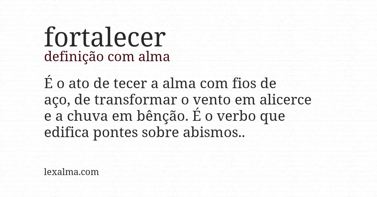 Definição com alma de fortalecer
