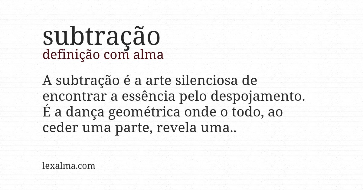 Definição com alma de subtração