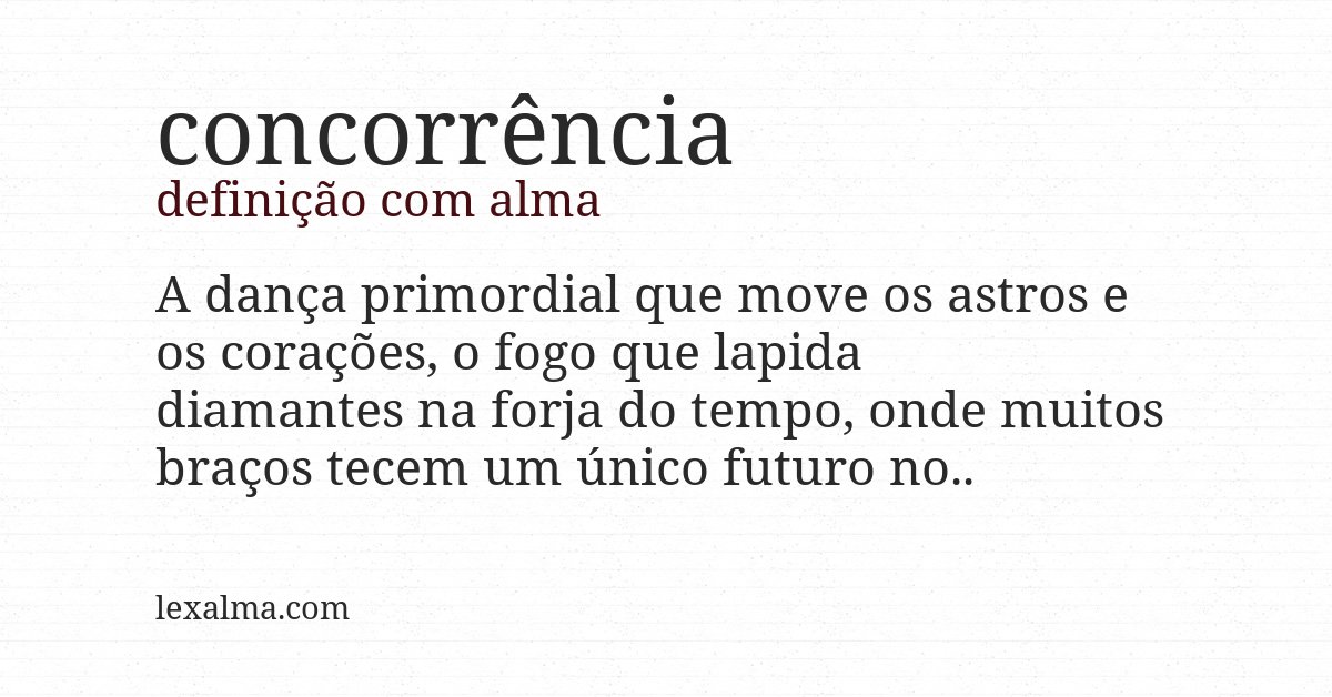 Definição com alma de concorrência