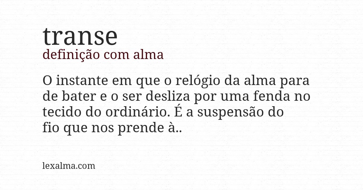 Definição com alma de transe