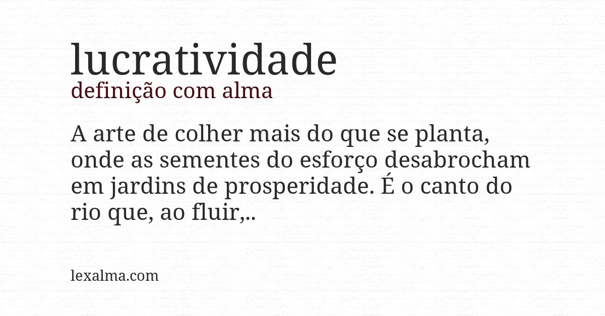 Definição com alma de lucratividade