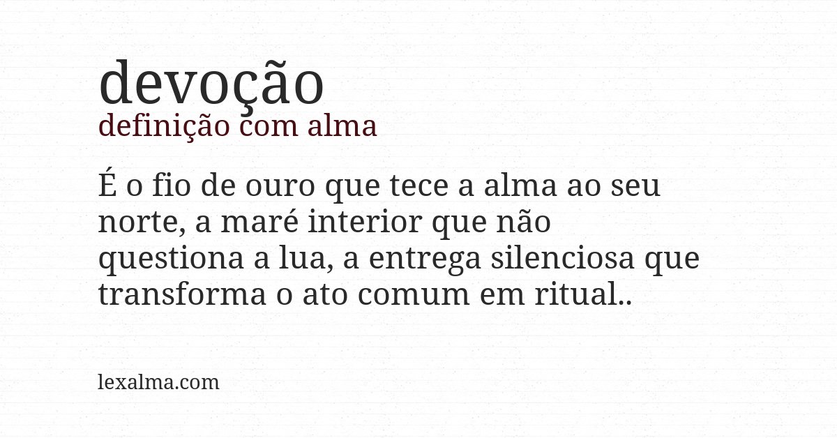 Definição com alma de devoção