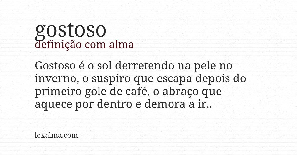 Definição com alma de gostoso