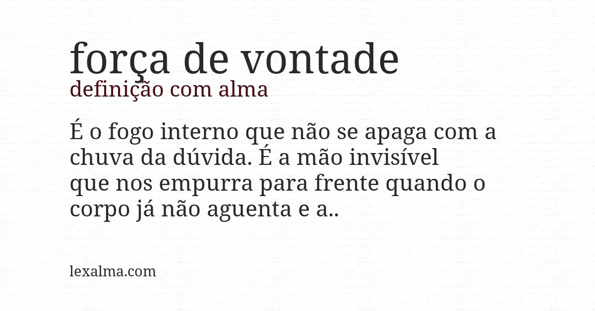 Definição com alma de força de vontade