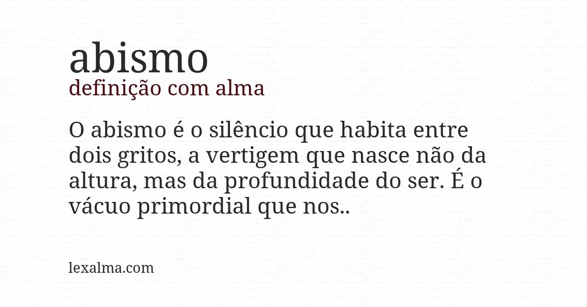 Definição com alma de abismo