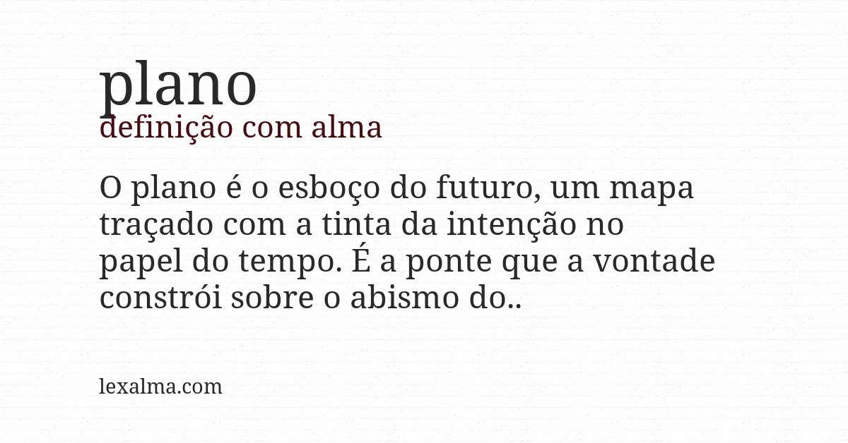 Definição com alma de plano