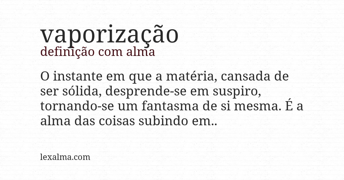 Definição com alma de vaporização
