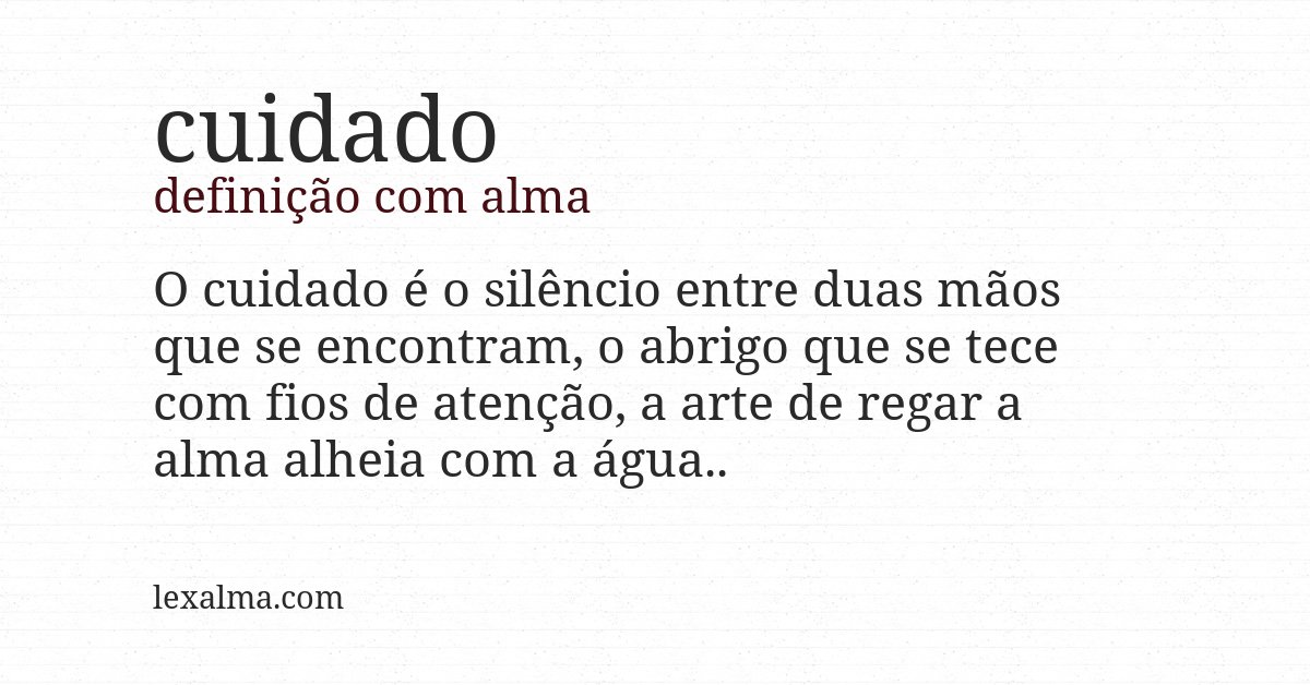 Definição com alma de cuidado