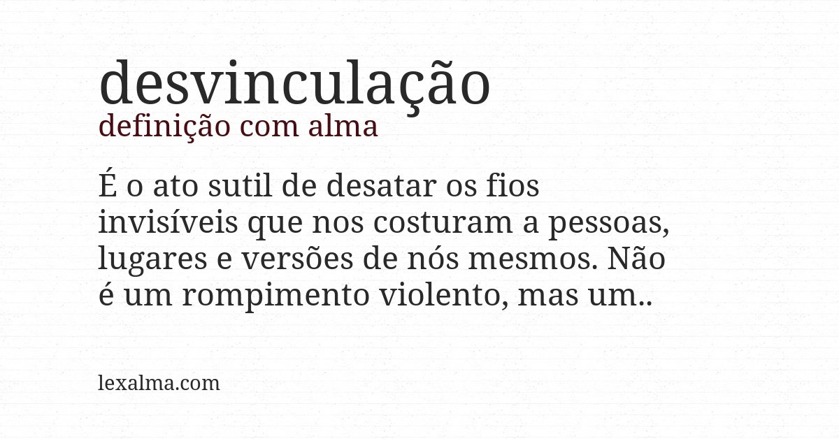 Definição com alma de desvinculação