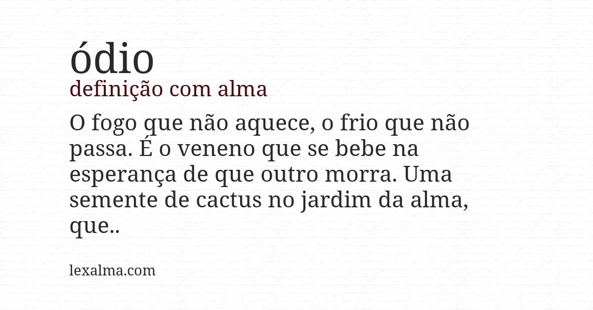 Definição com alma de ódio