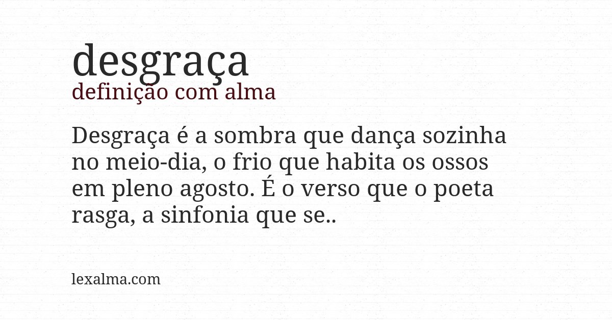 Definição com alma de desgraça