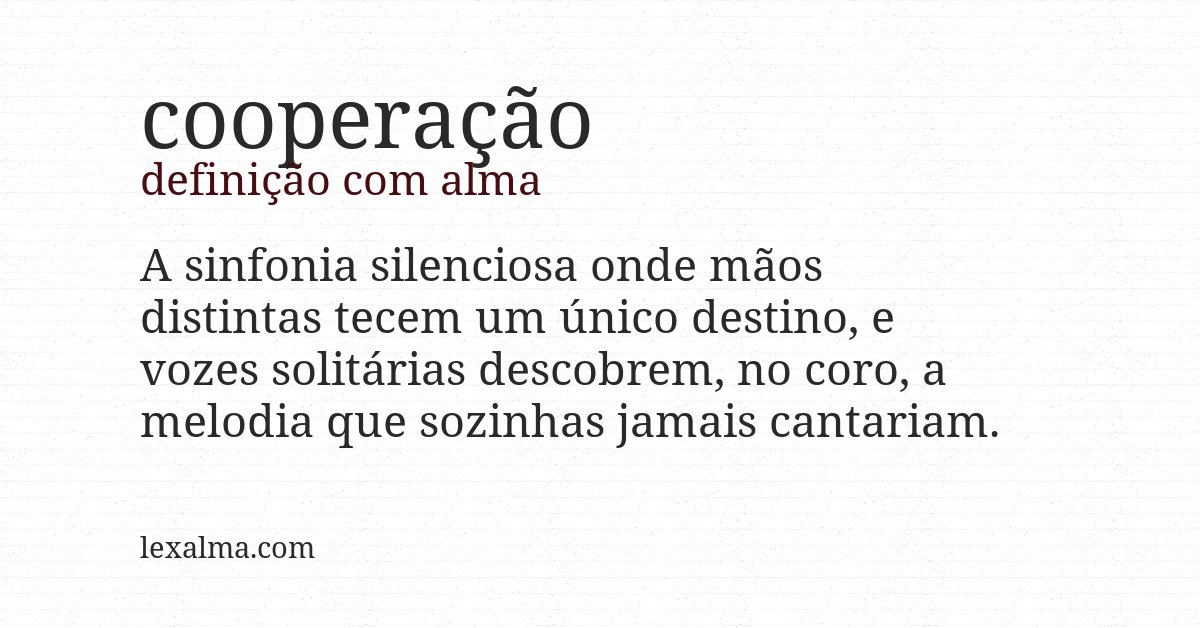 Definição com alma de cooperação