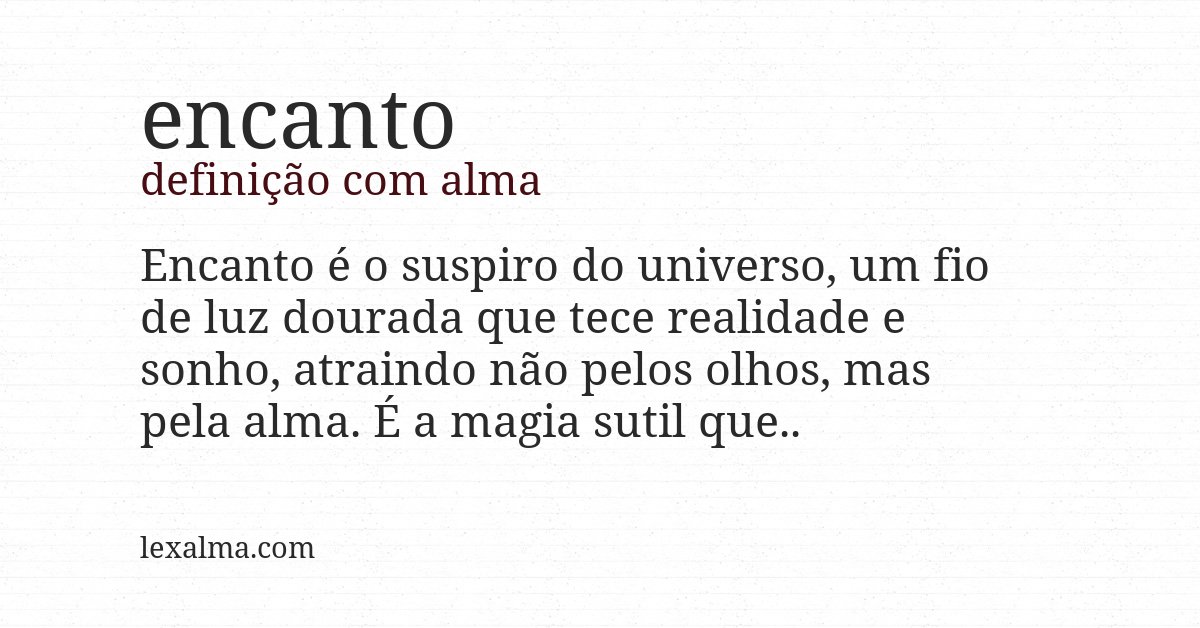 Definição com alma de encanto