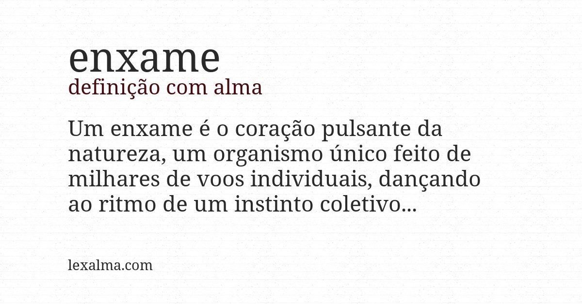 Definição com alma de enxame
