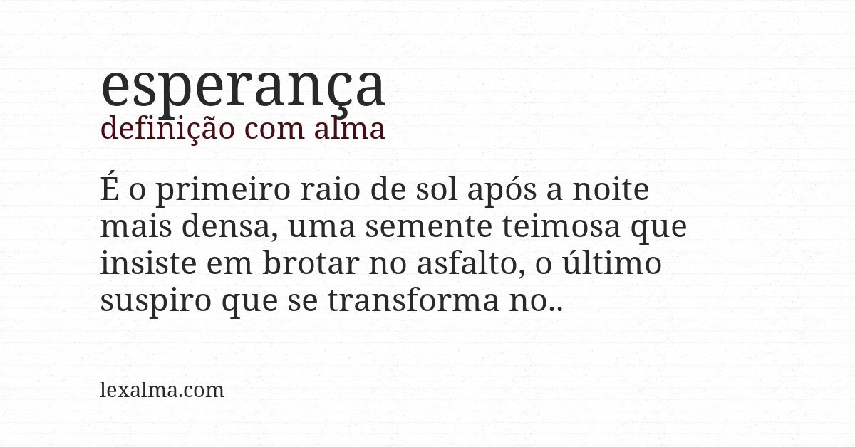 Definição com alma de esperança