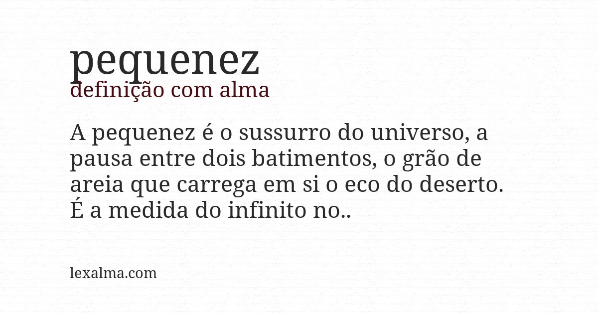 Definição com alma de pequenez