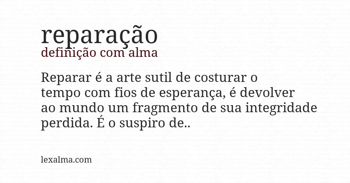 Definição com alma de reparação
