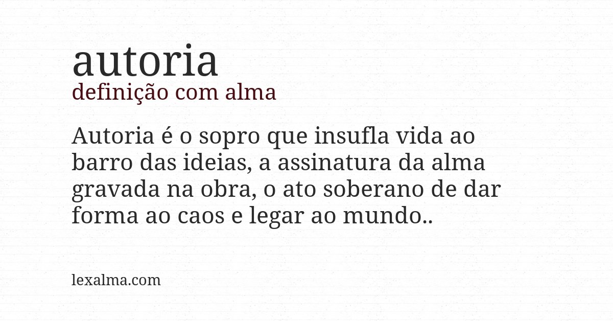Definição com alma de autoria