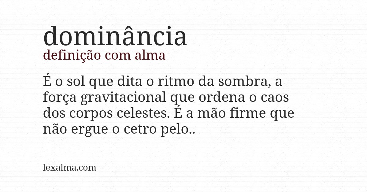Definição com alma de dominância