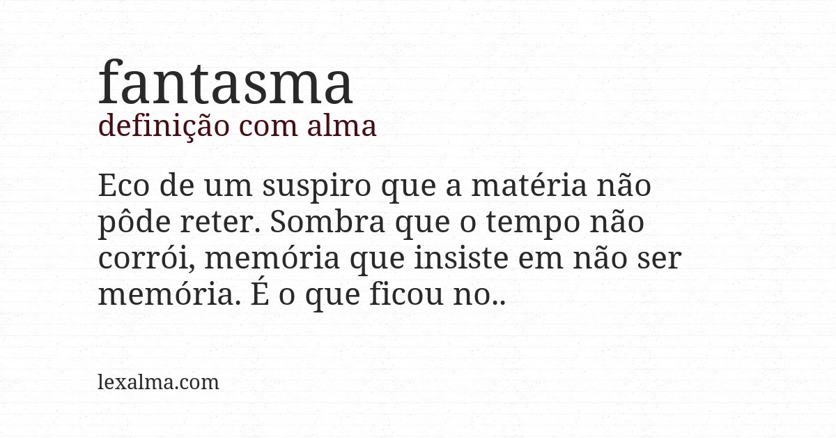 Definição com alma de fantasma